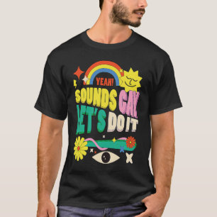 Gay humor Gay Relationship Ljud Gay II in T Shirt