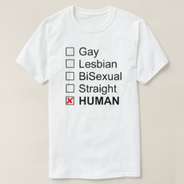 Gay Lesbisk BiSexual Rak Human No Labels T Shirt