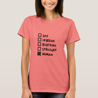 Gay Lesbisk Bisexual Rak Human Shirt T-shirt
