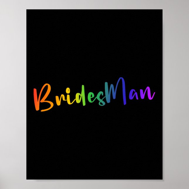 Gay Lesbisk Lgbt Bröllopsfest Bridesman Tee Brida Poster (Framsidan)