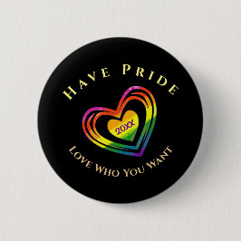 Gay LGBTQ har Pride Kärlek som du vill ha Anpassni Knapp