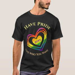 Gay LGBTQ har Pridet månad Kärlek som du vill ha T Shirt