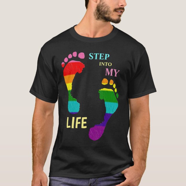Gay LGBTQ Rainbow Pride Month Step My Life Feet T Shirt (Framsida)
