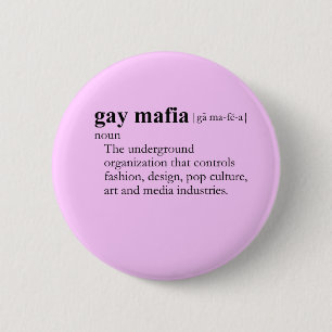 GAY MAFIA (definition) Knapp