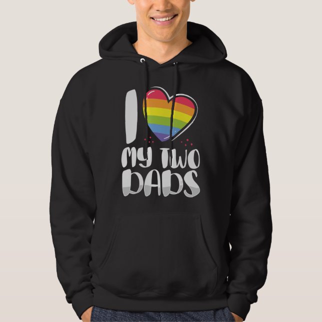 Gay Pappa Pride i Kärlek mitt två Pappor för döttr Hoodie (Framsida)