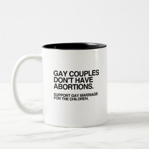 GAY PAR HAR INTE ABORT Två-Tonad MUGG