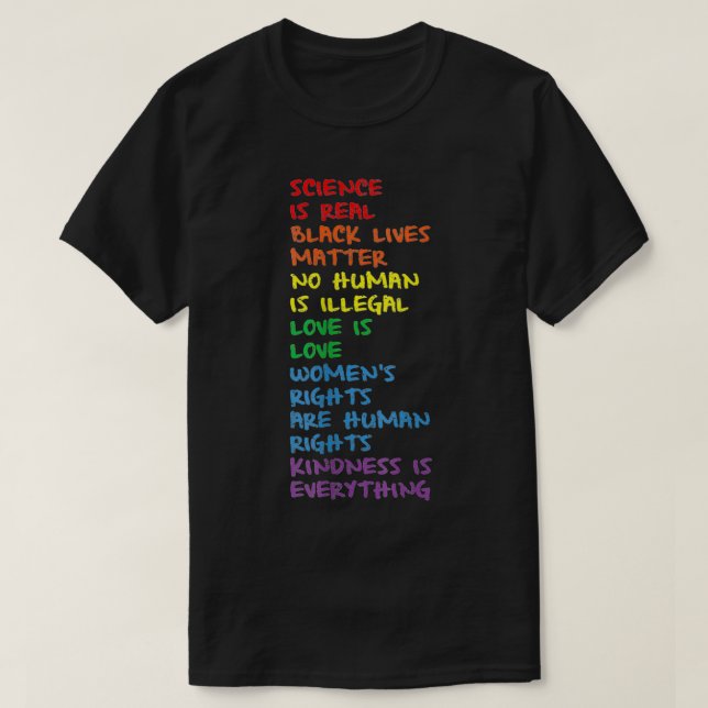 Gay Pride BLM Science Is Real LGBTQIA+ Equality Lo T Shirt (Design framsida)