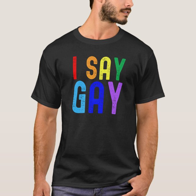 Gay pride Jag säger Gay Lgbtq+ Lgbt Rainbow Pansex T Shirt (Framsida)