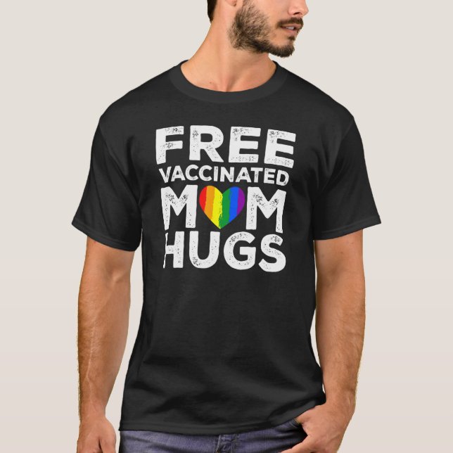 Gay pride Lesbisk utan vaccinering Mamma Hugs Lgbt T Shirt (Framsida)