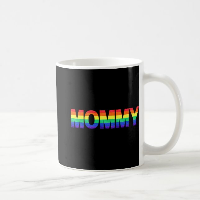 Gay Pride Månad Lgbtq Mors Dag Regnbågsflagga Que Kaffemugg (Höger)