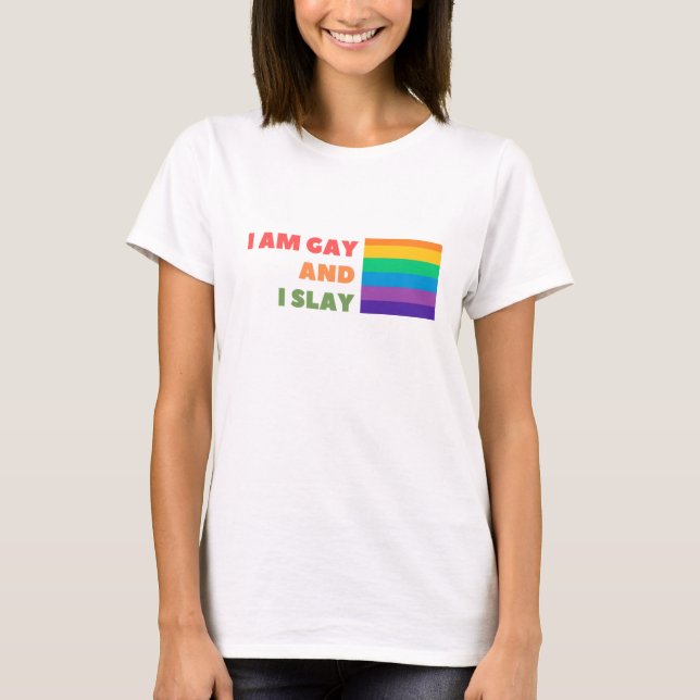 Gay pride med citat jag är gay och jag slarvar t shirt (Framsida)