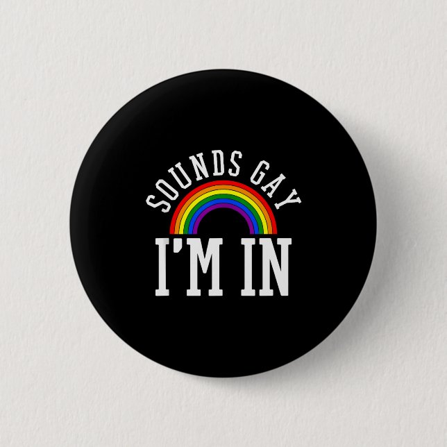Gay Pride Month Sounds Gay Rainbow Funny Quote Gif Knapp (Framsida)