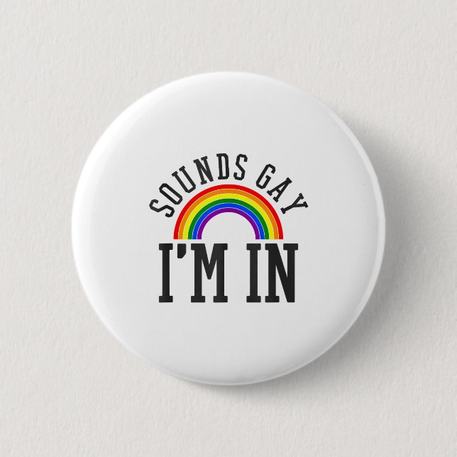 Gay Pride Month Sounds Gay Rainbow Funny Quote Gif Knapp (Framsida)