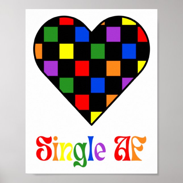 Gay Pride Rainbow Single Af Valentines Day Sarcas  Poster (Framsidan)