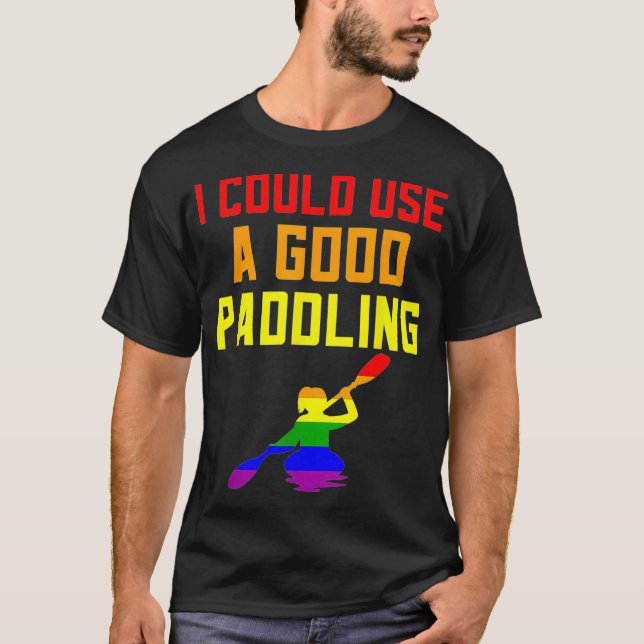 Gay pride Saker HBT TQ Rainbow Kayak I behöver en  T Shirt (Framsida)