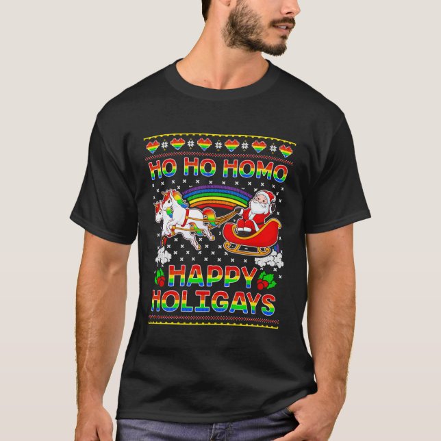 Gay Pride Santa Ho Ho Homo Happy Holigays Ugly Chr T Shirt (Framsida)