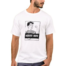 Gay pride T-Shirt för din Tuff Sissy Boy!