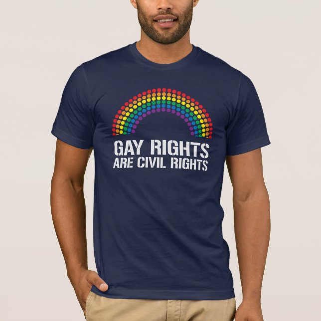GAY RIGHTS ÄR CIVILA RÄTTIGHETER T SHIRT (Framsida)
