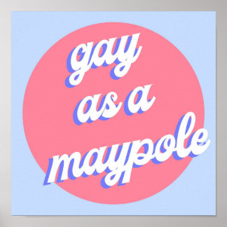 Gay som majpole RED WHITE AND ROYAL BLUE Poster