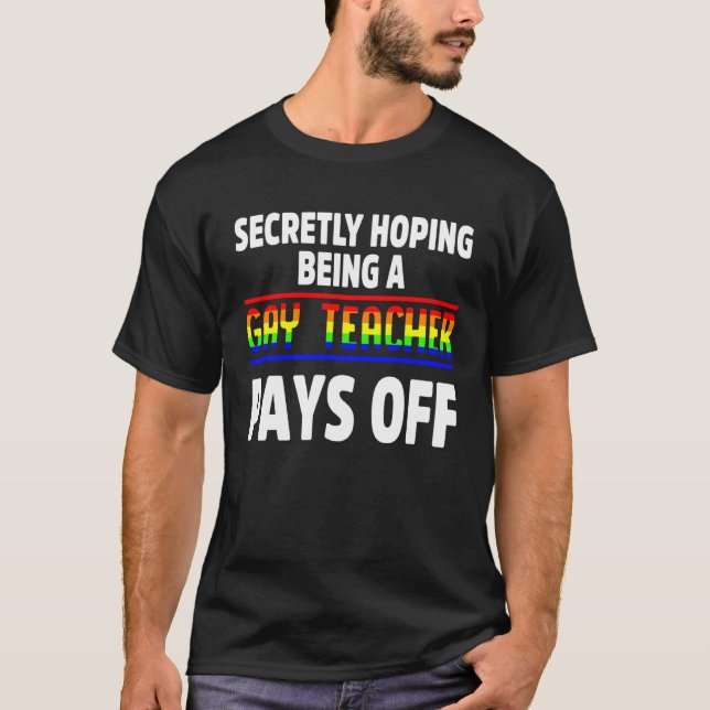 Gay teacher LGBT Pride Month Ally Hoping LGBTQIA T Shirt (Framsida)