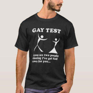 Gay Test om du ser två personer som dansar T Shirt