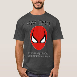 Gay test t shirt