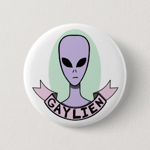 Gaylien [KLÄMMA FAST], Knapp