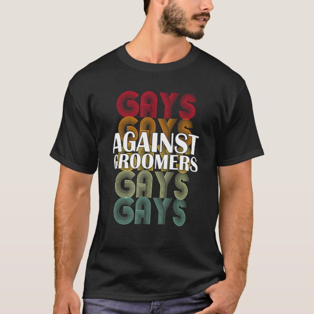 Gays against Groomers Gradien Groom Hundar not Kid T Shirt (Framsida)