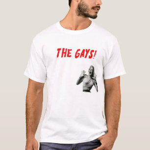 GAYS! HBT TQ GAY PRIDE HUMOR T-SHIRT