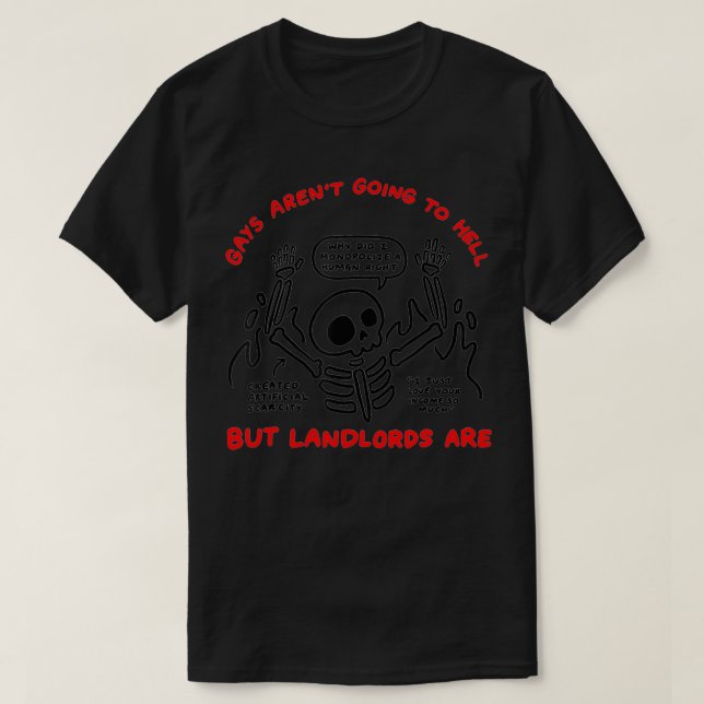 Gays kommer inte till helvetet, men landsherrarna  t shirt (Design framsida)