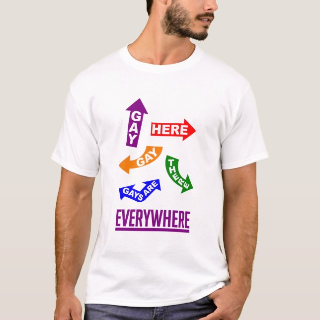 Gays överallt T-Shirt (Framsida)