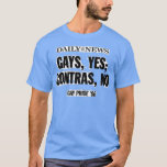 Gays yes contras no t shirt<br><div class="desc">Gays yes contras no .Check out our LGBT shirt selection for the very best in unique or custom,  handmade pieces from our clothing shops</div>