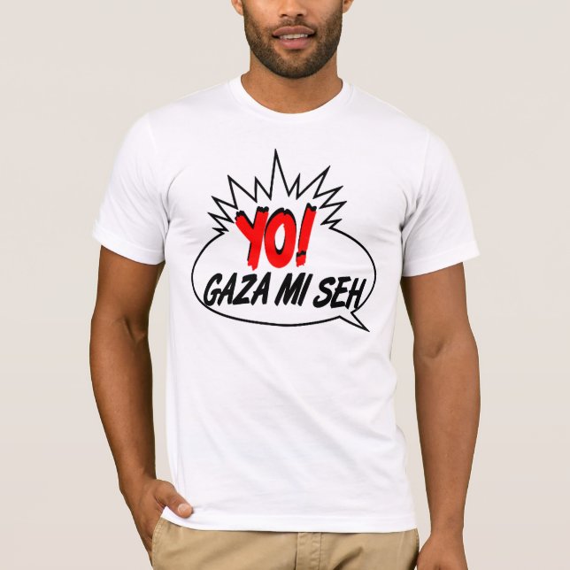 Gaza mi Seh T Shirt (Framsida)