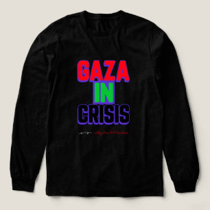 Gazaremsan i kris De är inte ett antal folkmord i  T Shirt