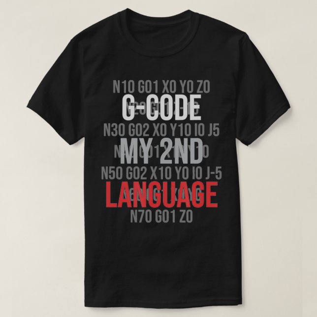 GCode mitt andra språk T Shirt (Design framsida)