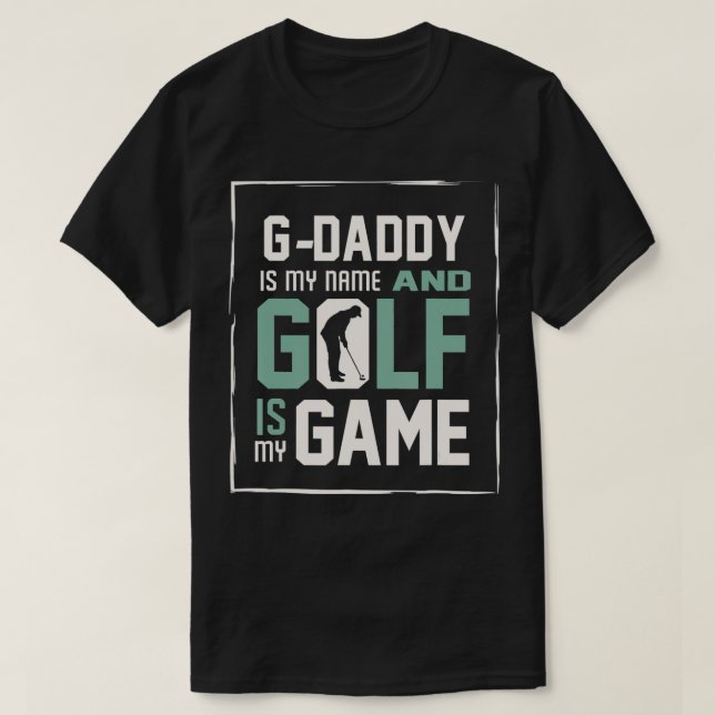 GDaddy My Namn Golf My Game Golfing T Shirt (Design framsida)