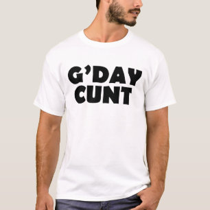 gday c#nt t shirt