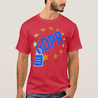 GDPR DSGVO Data Privacy T Shirt