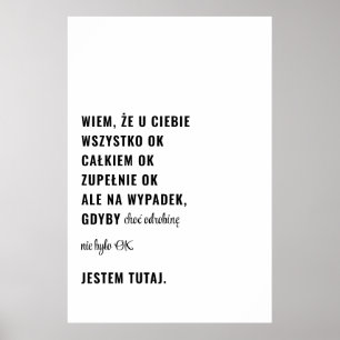 Gdyby Nie Było OK Jestem Tutaj polska Poster