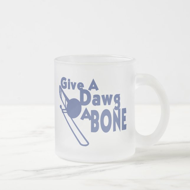 Ge a Dawg a Bone Frostad Glasmugg (Höger)