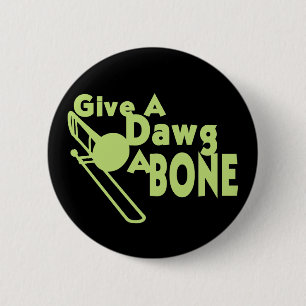 Ge a Dawg a Bone Knapp