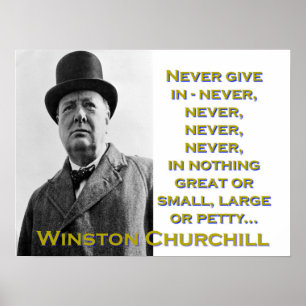 Ge aldrig in - Churchill Poster