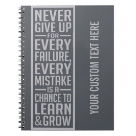 Ge aldrig upp den motivational anteckningsboken anteckningsbok med spiral