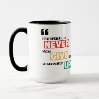 Ge aldrig upp design mugg