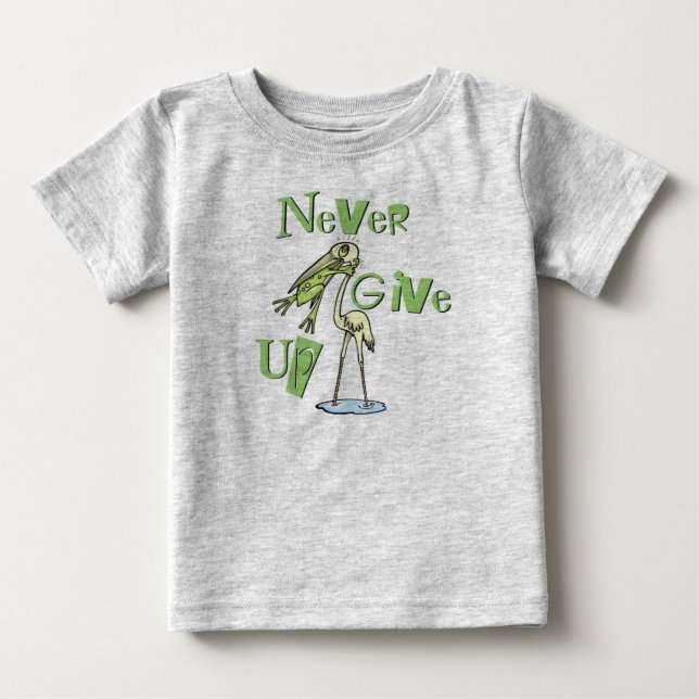 Ge aldrig upp grodan som kväv heronen tröja (Framsida)