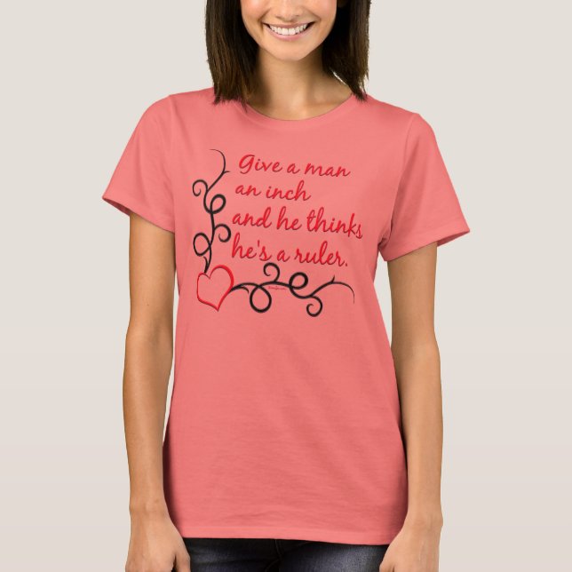 Ge An Inch Shirts Tee Shirt (Framsida)