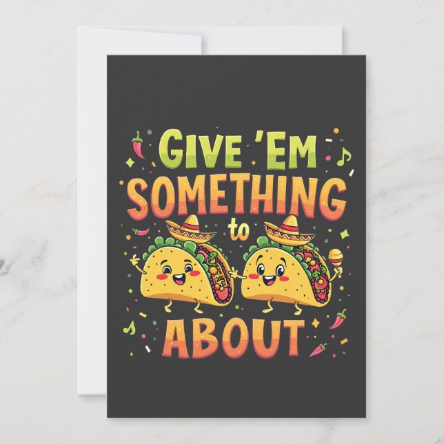 Ge är något för Taco om Cinco De Mayo Inbjudningar (Framsida)