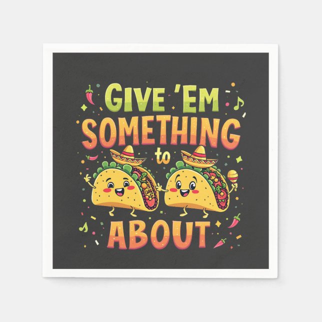 Ge är något för Taco om Cinco De Mayo Pappersservett (Framsidan)