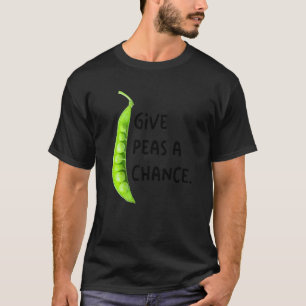 Ge ärtor en chans Vegetarisk Wfpb kläder Vegan T Shirt