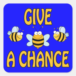 Ge Bees A Chance Fyrkantigt Klistermärke